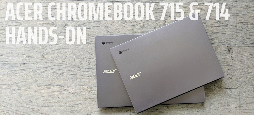 Acer Chromebook 714/715